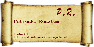 Petruska Rusztem névjegykártya